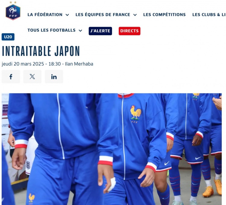 法國(guó)U20在熱身賽1-3日本U20，法國(guó)足協(xié)官網(wǎng)稱日本隊(duì)“勢(shì)不可擋”